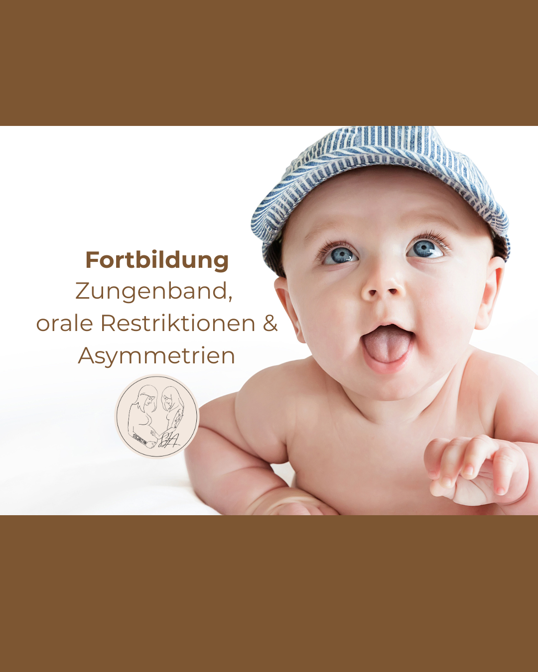 Zungenband, orale Restriktionen & Asymmetrien verstehen, erkennen & begleiten